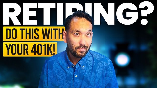 Earlier thumbnail: Retiring? Do this with your 401k